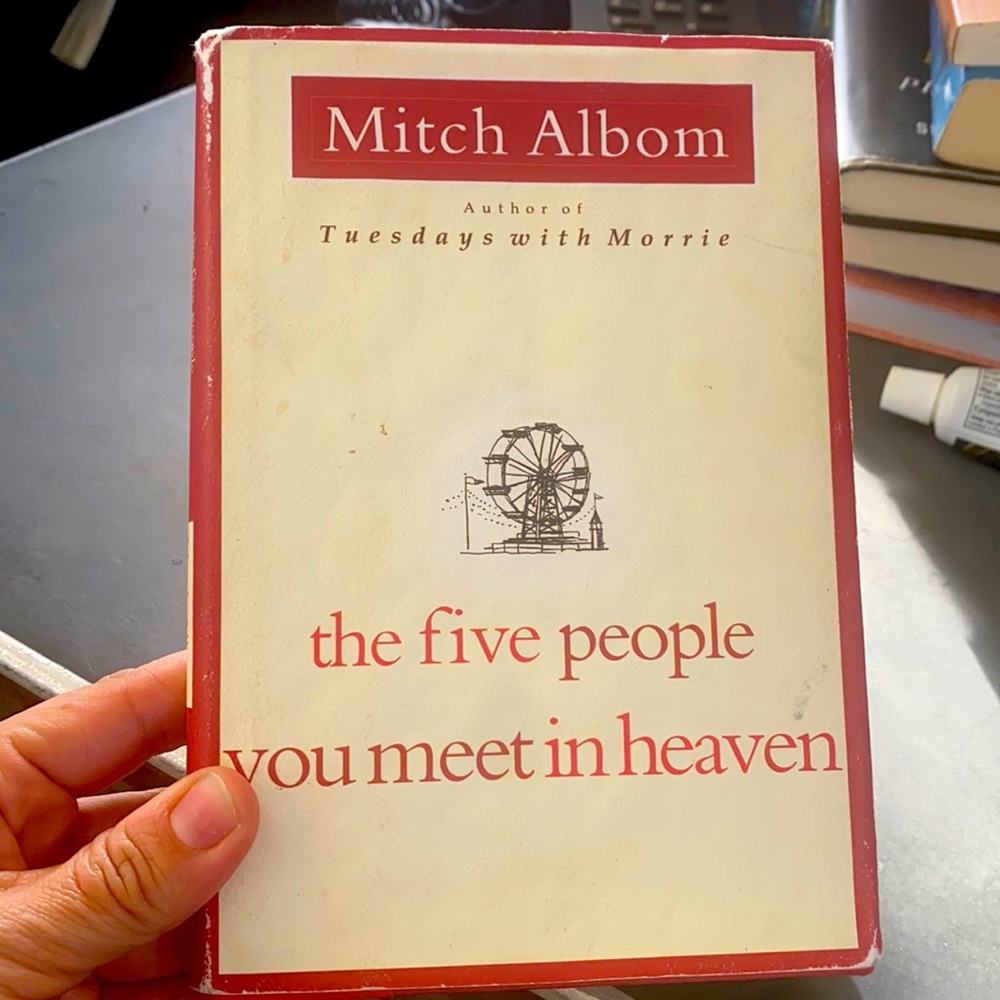 The five people you meet in Heaven by Mitch Albom